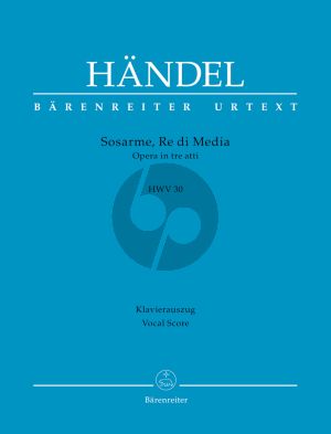 Handel Sosarme, Re di Media HWV 30 Vocal Score (London Version 1732) (Michael Pacholke)