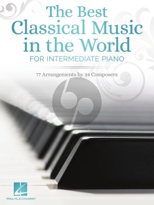 The Best Classical Music in the World for Piano (intermediate level)