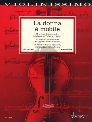 Album La donna e mobile Violine und Klavier (25 beliebte Opernmelodien) (arr. Wolfgang Birtel)