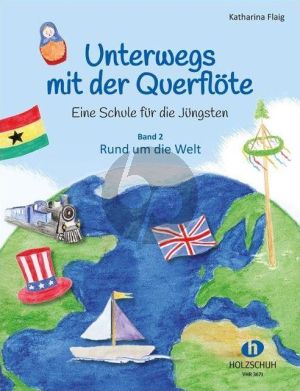 Flaig Unterwegs mit der Querflöte 2 Rund um die Welt