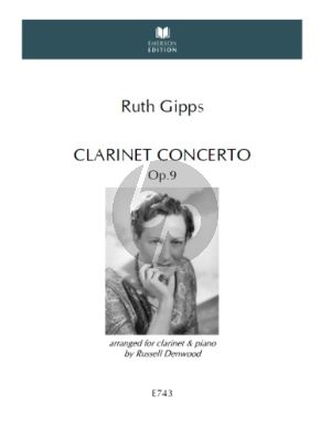 Gipps Concerto Op. 9 Clarinet and Orchestra (piano reduction) (edited by Russell Denwood)