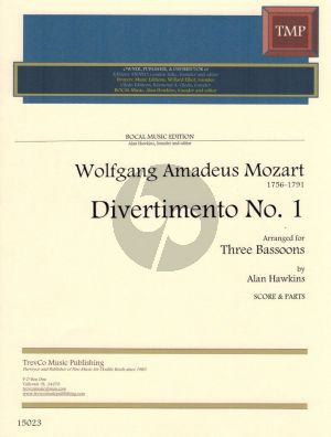 Mozart Divertimento No.1 F-Dur fur 3 Fagotte (Partitur und Stimmen) (Arr. Alan Hawkins)