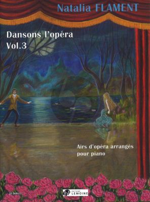 Flament Dansons l'opéra Vol.3 Piano seule