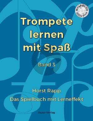 Rapp Trompete lernen mit Spass Vol. 3 (Bk-Cd)