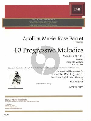 Barret 40 Progressive Melodies Vol.3 (No.17-24) for 2 Oboes/English Horn/Bassoon Score/Parts (arranged by Ken Watson) (from the Complete Method for the Oboe)