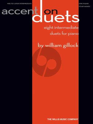 Gillock Accent on Duets - eight intermediate duets for piano
