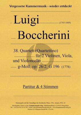Boccherini Quartett (Quartettino) No.38 g-Moll Op.26 No.2 G.196 2 Violine, Viola und Violoncello (Partitur/Stimmen) (Neuausgabe Klaus Locher)