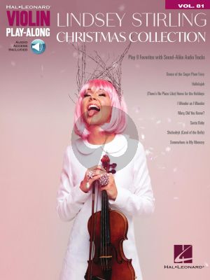 Lindsey Stirling – Christmas Collection for Violin (Violin Play-Along Volume 81) (Book with Audio online)