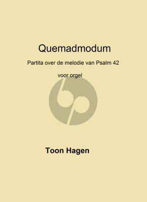 Hagen Quemadmudum - Partita bij psalm 42 Orgel