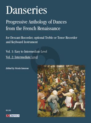 Danseries. Progressive Anthology of Dances from the French Renaissance Vol. 2