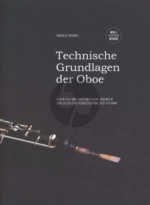 Mendel Technische Grundlagen der Oboe - Moll Edition