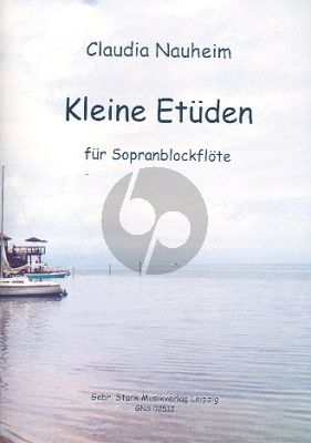Nauheim Kleine Etüden Vol.1 Sopranblockflote