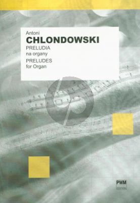 Chlondowski preludes for organ