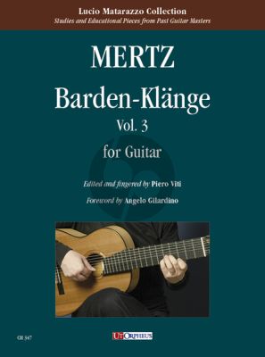 Mertz Barden-Klange Op.13 Vol.3 Guitar (edited by Piero Viti) (Urtext edition)