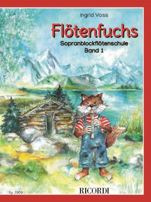 Voss Flötenfuchs - Sopranblockflötenschule Band 1