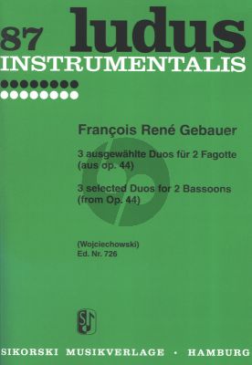 Gebauer 3 ausgewahlte Duos Op.44 fur 2 Fagotte (Herausgegeben von Johannes Wojciechowski)