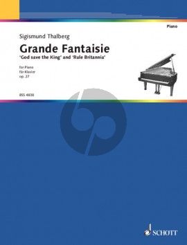 Thalberg Grande Fantasie on God save the King and Rule Britannia Op. 27 Piano solo