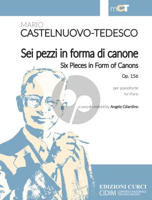 Castelnuovo-Tedesco 6 Pieces in form of Canons Op. 156 Piano solo (edited by Angelo Gilardino)