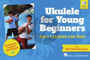 Shimabukuro Ukulele for Young Beginners (Easy Lessons for Kids with Video Lessons) (Book with Video online)