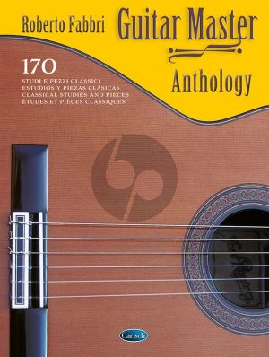 Guitar Master Anthology (170 classical Studies and Pieces) (edited by Roberto Fabbri)