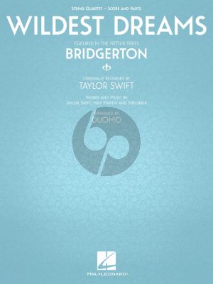 Swift Wildest Dreams for String Quartet (featured in the Netflix series Bridgerton) (Score/Parts)