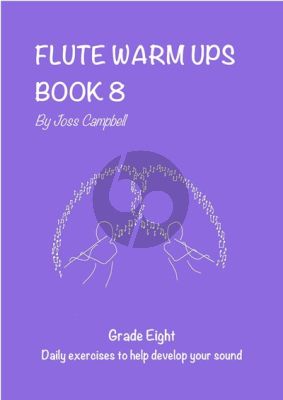 Campbell Flute Warm Ups Book 8 (grade 8)