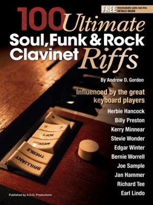 Gordon 100 Ultimate Soul, Funk and Rock Clavinet Riffs (book with MP3 files)