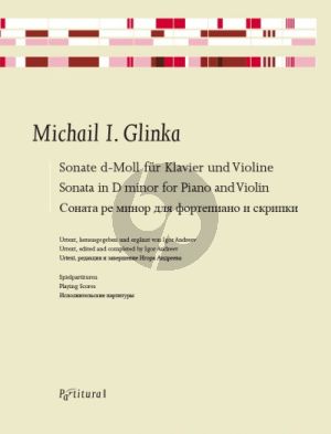 Glinka Sonate d-moll Klavier und Violine (2 Spielpartituren) (Igor Andreev)