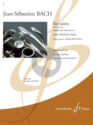 Bach 6 Suites BWV 1007 - 1012 Clarinette basse (transcr. Michel Bontoux)