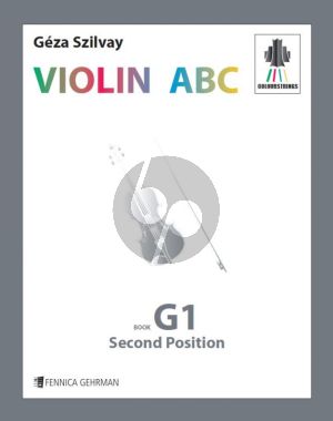 Szilvay Violin ABC Book G1 – Second position (Colourstrings)