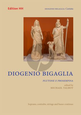 Bigaglia Plutone e Proserpina Soprano-Contralto Voice-Strings-Bc (Score/Parts) (edited by Michael Talbot)