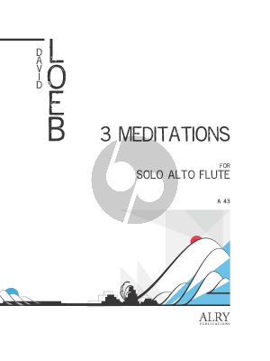 Loeb Three Meditations for Alto Flute Solo