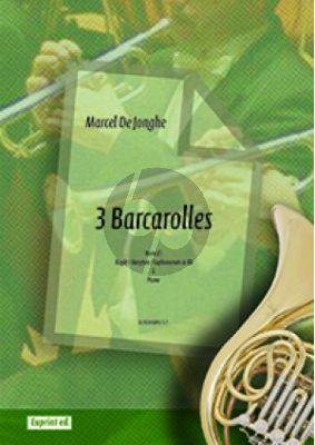 Jonghe 3 Barcarolles Horn (F) / Bugle (Bb) / Baryton (Bb) / Euph (Bb) and Piano