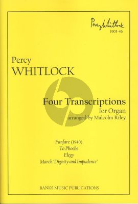 Whitlock 4 Transcriptions for Organ Arr. Malcolm Riley