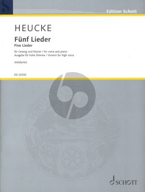 Heucke 5 Lieder für Gesang und Klavier ( High / Hoch ) (Nach Gedichten von Friedrich Hölderlin)
