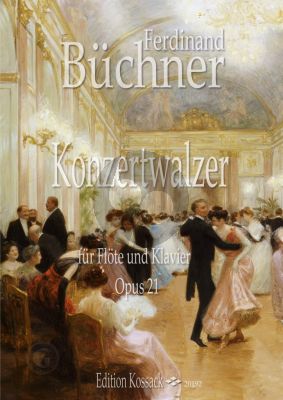 Buchner Konzertwalzer Op. 21 Flöte und Klavier
