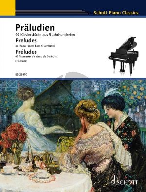 Preludes for Piano solo (40 Pieces from 5 Centuries) (Monika Twelsiek)