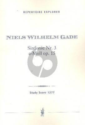 Gade Symphony No. 3 in a-minor Op. 15 Studyscore