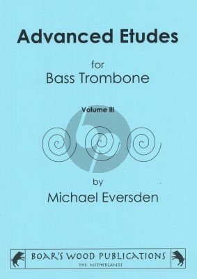 Eversden Advanced Etudes for Bass Trombone Vol.3