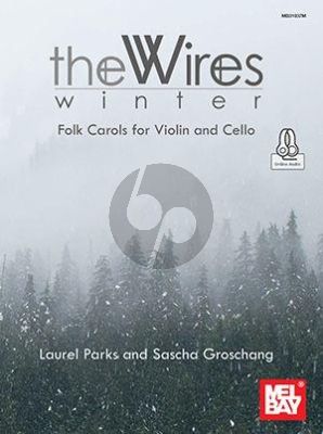 Parks Winter Folk Carols for Violin and Cello (The Wires Duo) (Book with Audio online)
