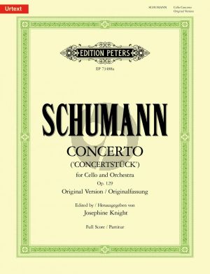 Schumann Concerto a-minor Op. 129 for Cello and Orchestra (Full Score) (edited by Josephine Knight)