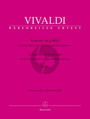 Vivaldi Concerto g-minor RV 531 for 2 Violoncellos, Strings and Basso continuo (piano reduction) (edited by Bettina Schwemer)