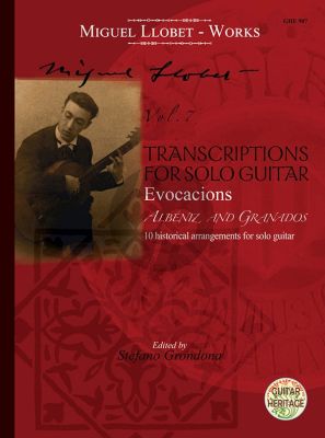 Llobet Guitar Works Vol. 7 Transcriptions 4 Guitar (Stefano Grondona)