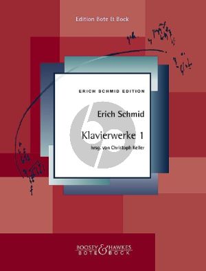Schmid Klavierwerke Band 1 (Christoph Keller)