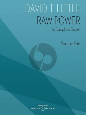 Little Raw Power 4 Saxophones (SATB) (Score/Parts)