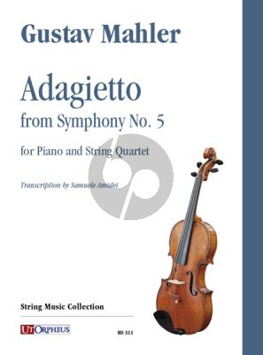 Mahler Adagietto from Symphony No. 5 for Piano and String Quartet (Score/Parts) (arr. Samuele Amidei)