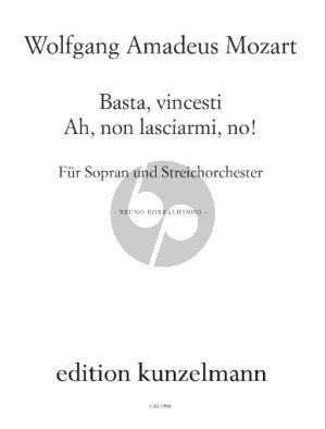 Mozart Basta, vincesti! ... Ah, non lasciarmi, no! Es-dur aus KV 486a fur Sopran und Streichorchester Partitur (arr. Bruno Borralhinho)