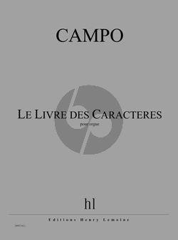 Campo Le Livre des Caractères pour Orgue