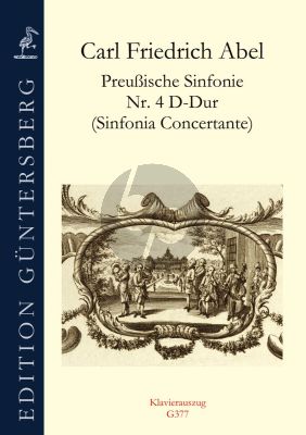 Abel Preußische Sinfonie Nr. 4 D-Dur Klavierauszug (Sinfonia Concertante) (Klavierauszug: Dankwart von Zadow)