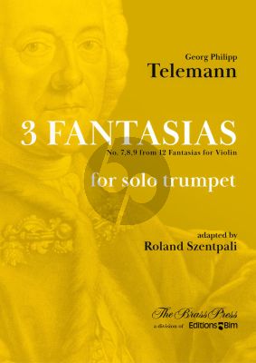 Telemann 3 Fantasias no. 7, 8, 9 from 12 Violin Fantasias arranged for Trumpet solo